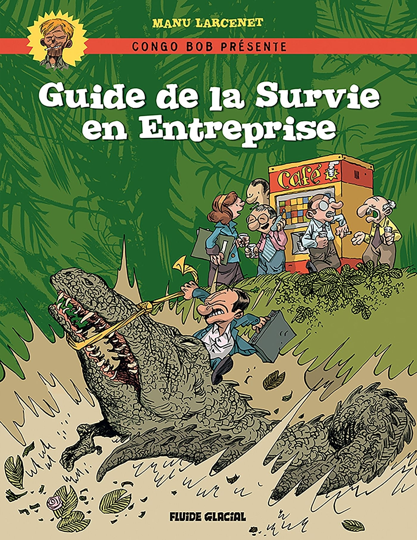 Guide De Survie En Entreprise