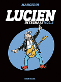 Lucien - T03 - Lucien - Integrale - Volume 03