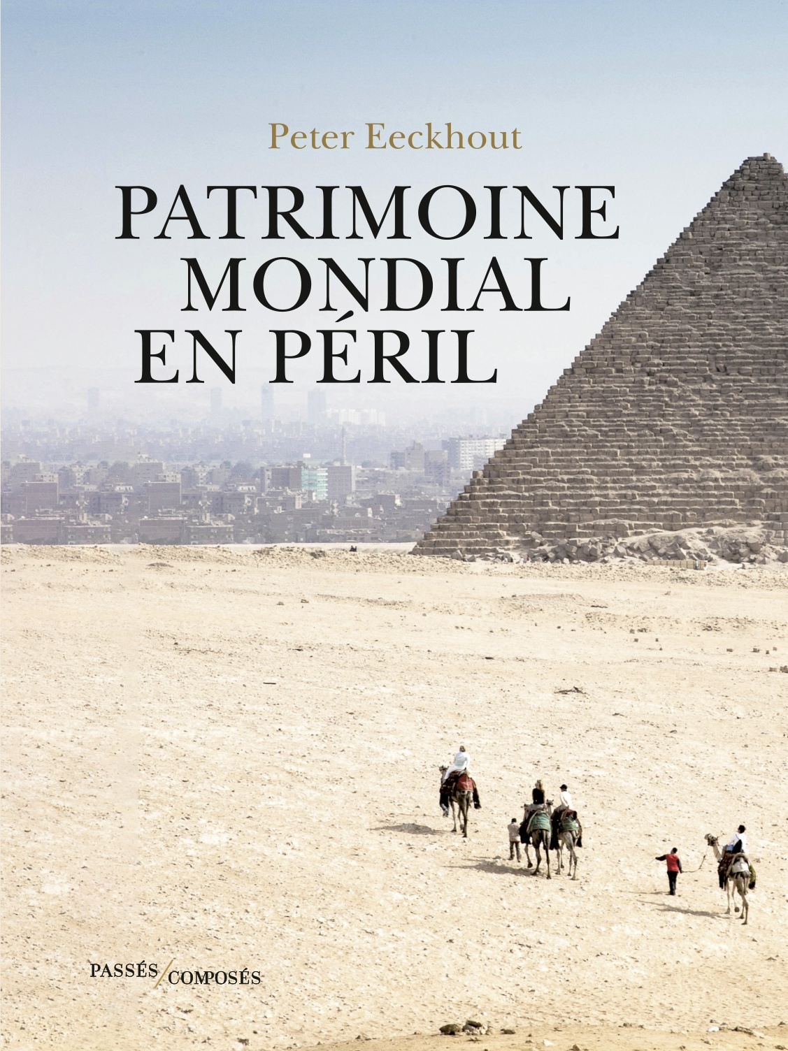 Patrimoine Mondial En Peril