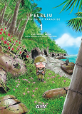 Peleliu, Guernica Of Paradise - Tome 1