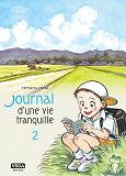 Journal D Une Vie Tranquille - Tome 2