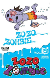 Zozo Zombie - Tome 6