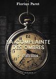 La Complainte Des Ombres  - 2 : L'Obsession