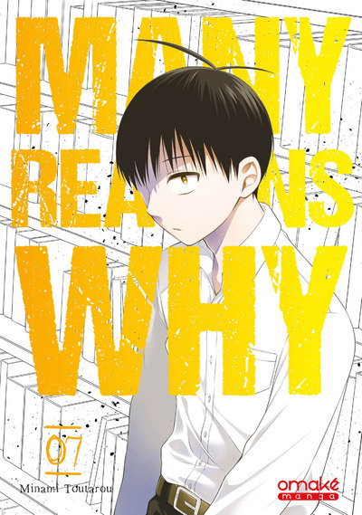 MANY REASONS WHY - TOME 7