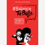 Balance Ta Bulle - 62 Dessinatrices Temoignent Du Harcelement Et De La Violence Sexuelle