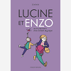 Lucine Et Enzo - Ou Le Parcours D'Un Enfant Atypique