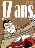 17 Ans T03 - Une Chronique Du Mal