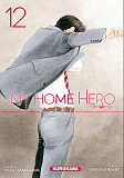 My Home Hero - Tome 12 - Vol12