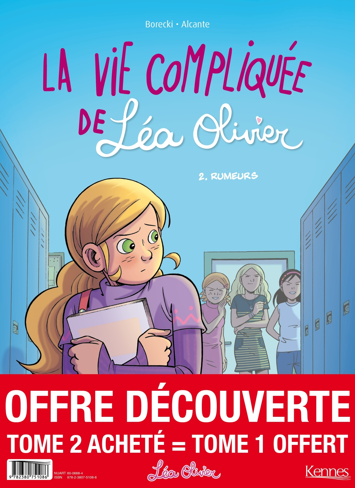 La Vie Compliquee De Lea Olivier Bd - La Vie Compliquee De Lea Olivier  - Pack T02 Achete = T01 Offe