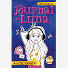 Le Journal De Luna T04 - Zero Drame