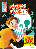 Defense D'Entrer! Bd T01 - Offre Decouverte - Reserve Aux Gars