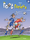 Les Foots Furieux - Les Foot Furieux T24