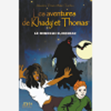 Les Aventures De Khady Et Thomas - Le Minerai D.Moniac