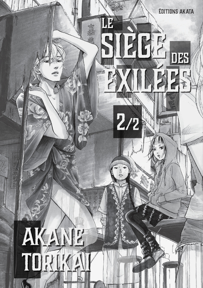 Le Siege Des Exilees - Tome 2 - Vol02