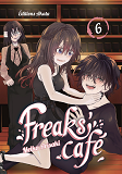 Freaks' Cafe - Tome 6 - Vol06