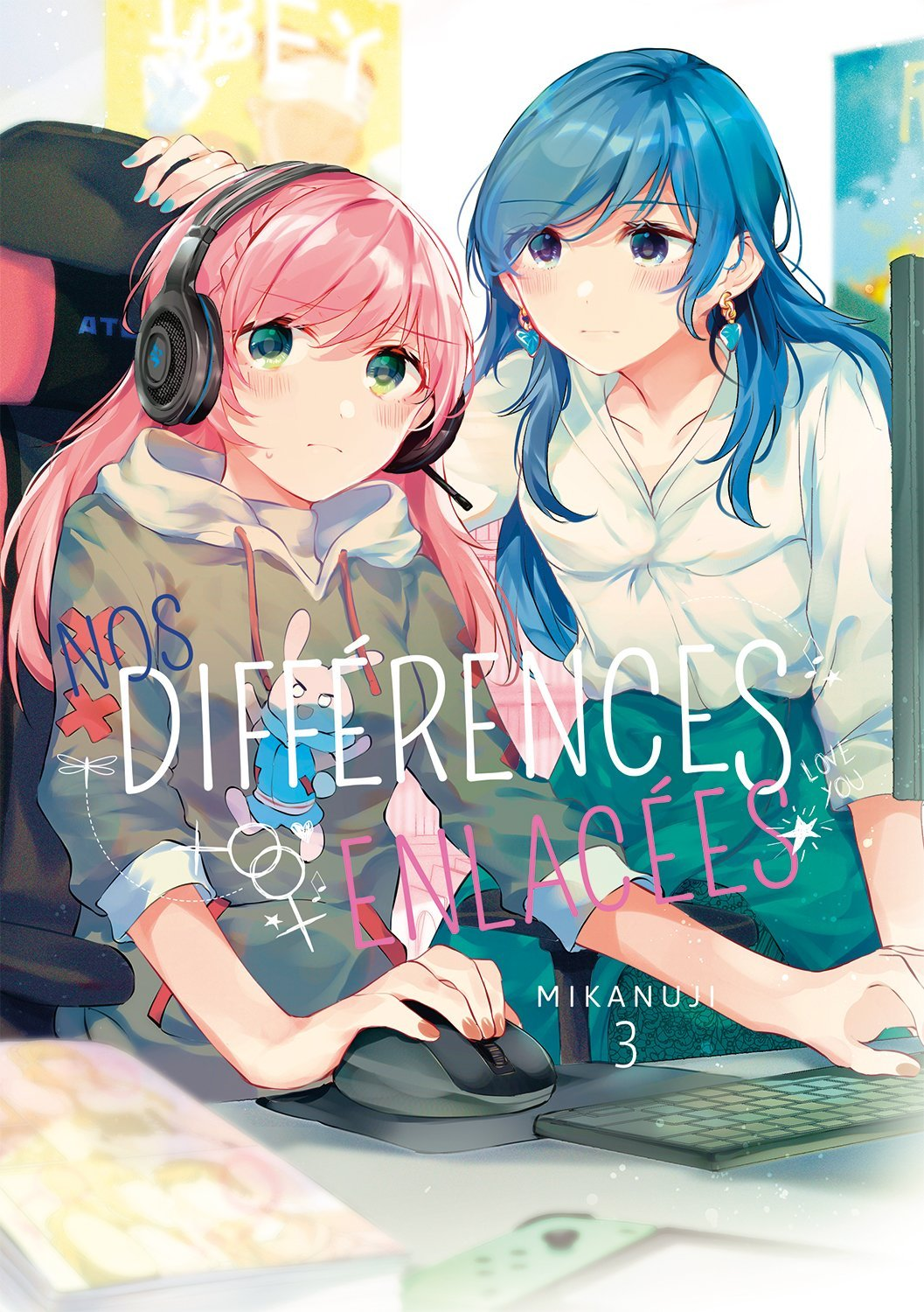 Nos Differences Enlacees - Tome 3