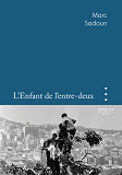 L'Enfant De L'Entre-Deux                                                                            