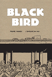 Blackbird - Nouvelle Edition