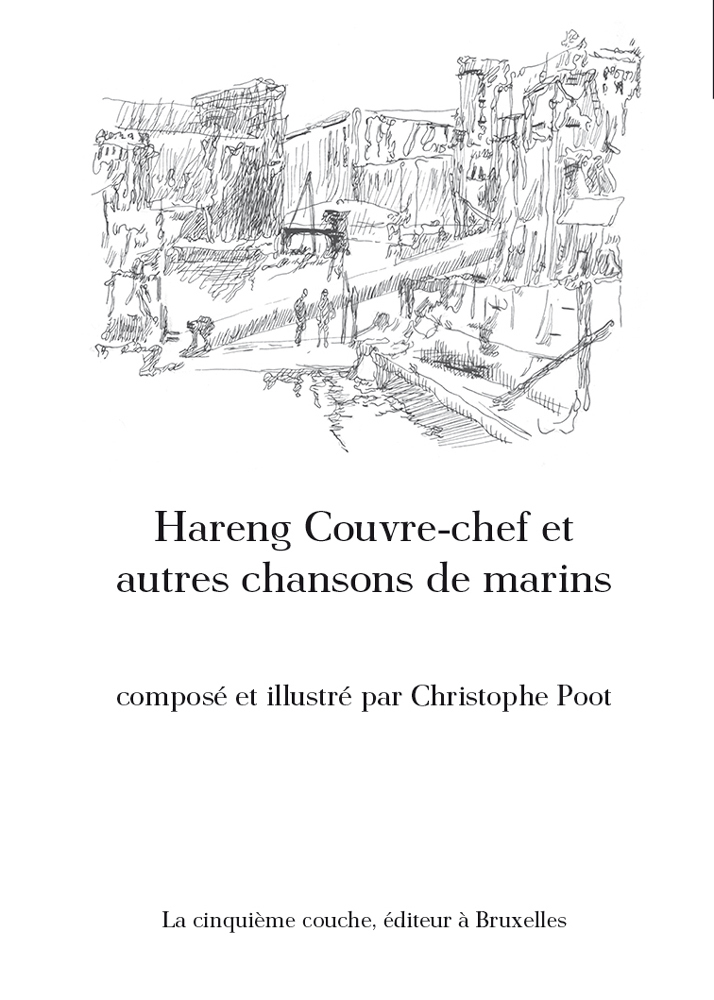 Hareng Couvre-Chef Et Autres Chansons De Marins