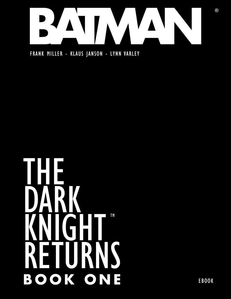 The Dark Knight Returns - Book One