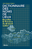 Dictionnaire Des Noms De Lieux