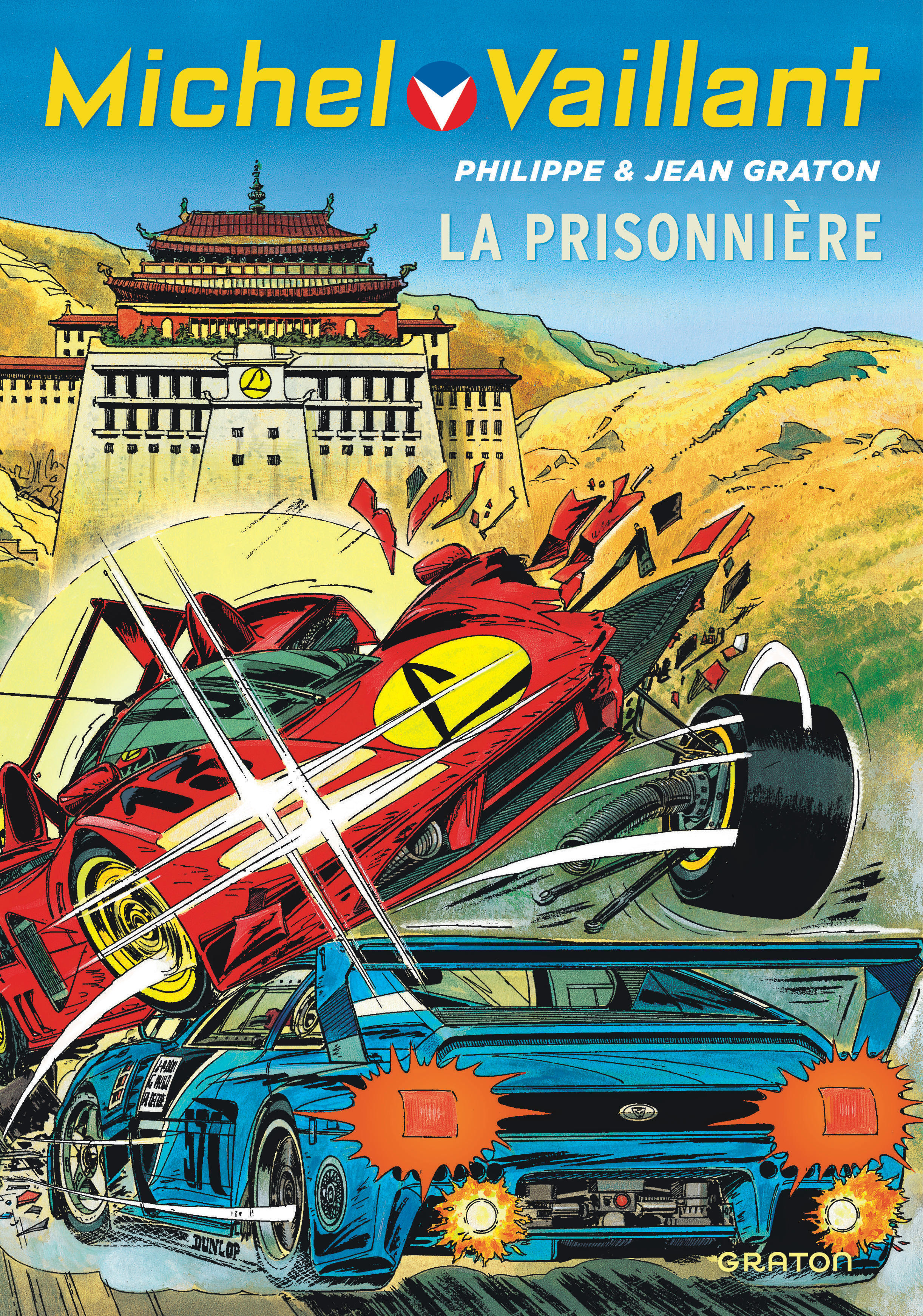 Michel Vaillant - Tome 59 - La Prisonniere / Nouvelle Edition (Edition Definitive)