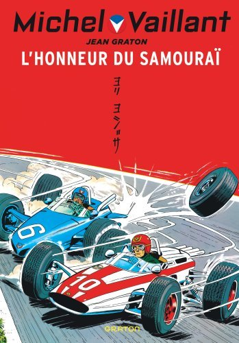 Michel Vaillant - Tome 10 - L'Honneur Du Samourai / Nouvelle Edition (Edition Definitive)