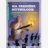 Ma Premiere Mythologie - T17 - Ma Premiere Mythologie - Promethee Et Le Feu De L'Olympe Cp/Ce1 6/7 A