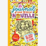 Le Journal D'Une Grosse Nouille, Tome 14 - Une Tournee Qui Sent Le Crame