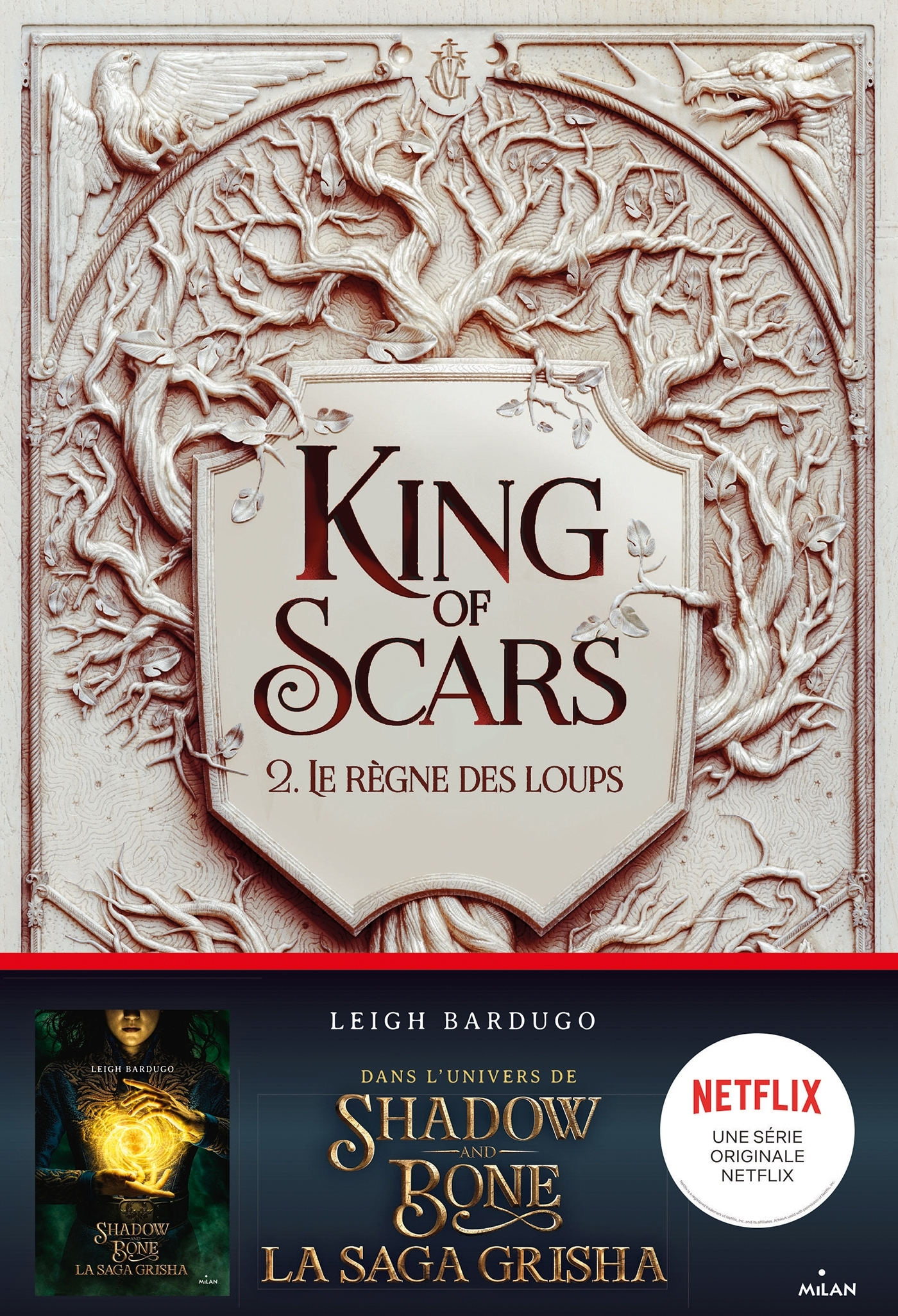 King Of Scars, Tome 02 - Le Regne Des Loups