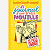 Le Journal D'Une Grosse Nouille, Tome 07 - Une Starlette Au Coeur Fondant