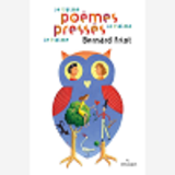 Histoires Pressees, Tome 05 - Poemes Presses - Je T'Aime, Je T'Aime, Je T'Aime