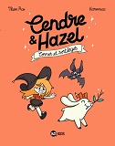 Cendre Et Hazel, Tome 03 - Cornes Et Sortileges                                                     