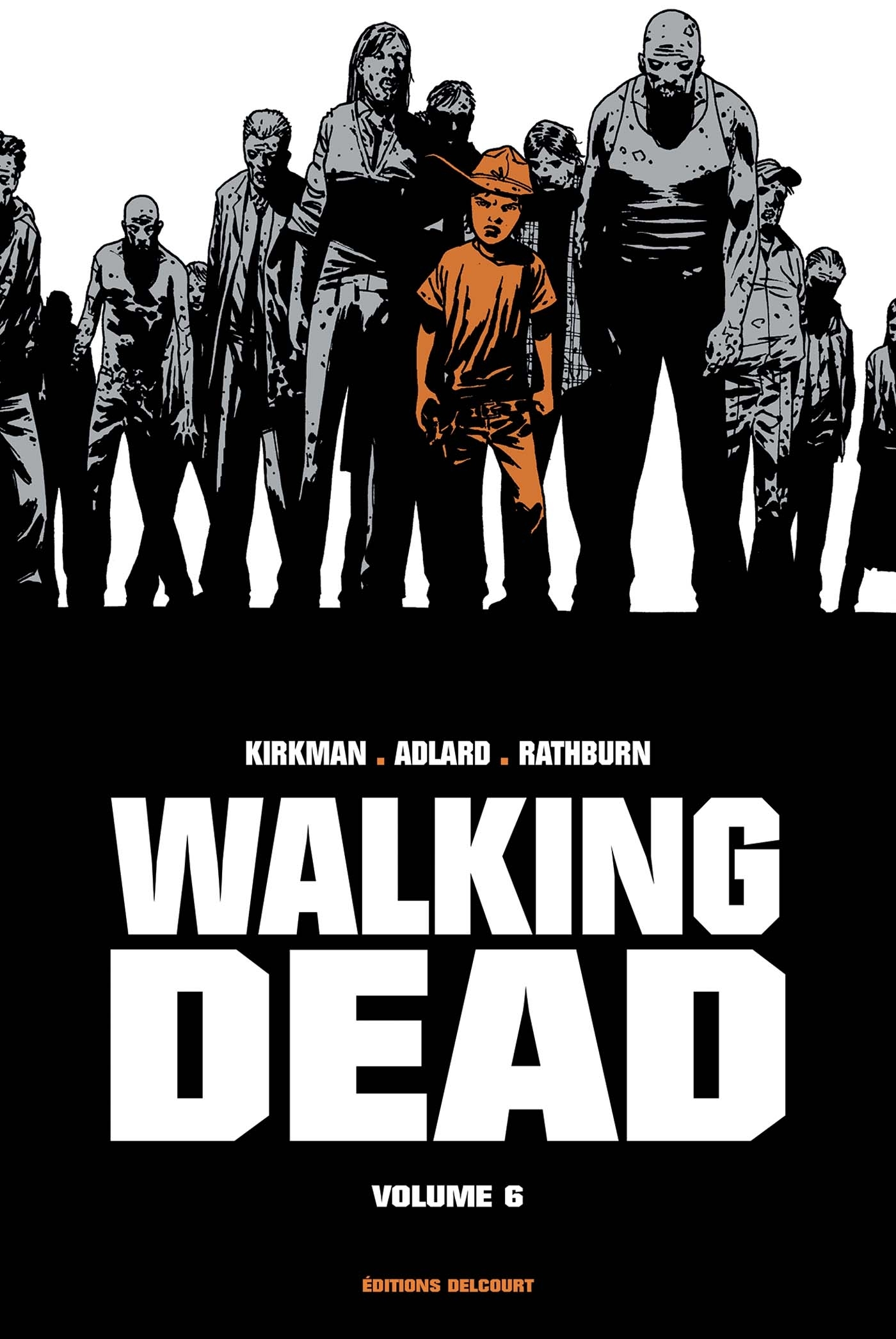 Walking Dead - T06 - Walking Dead "Prestige" Volume 06