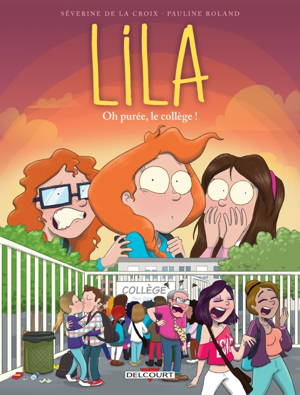 Lila T03 - Oh Puree, Le College !