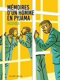 Memoires D'Un Homme En Pyjama - One-Shot - Memoires D'Un Homme En Pyjama