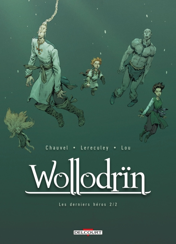 Wollodrin T10 - Les Derniers Heros 2/2