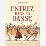 Entrez Dans La Danse - One-Shot - Entrez Dans La Danse