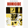 Homicide, Une Annee Dans Les Rues De Baltimore T04 - 2 Avril - 22 Juillet 1988