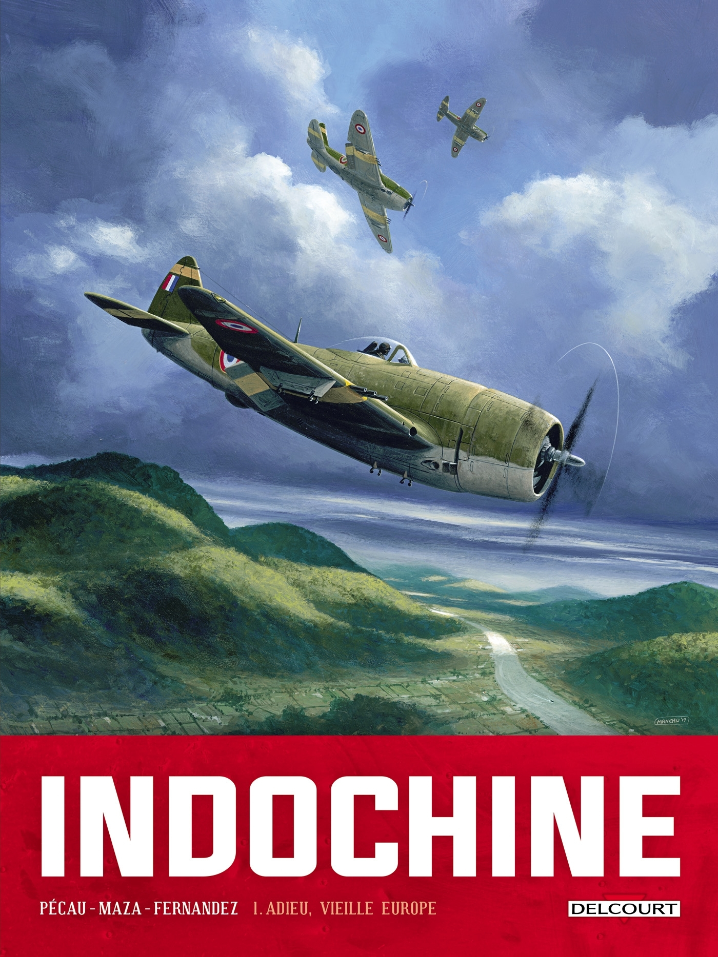 Indochine T01 - Adieu, Vieille Europe