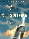 Machines De Guerre - Ailes De Legende T01 - Spitfire