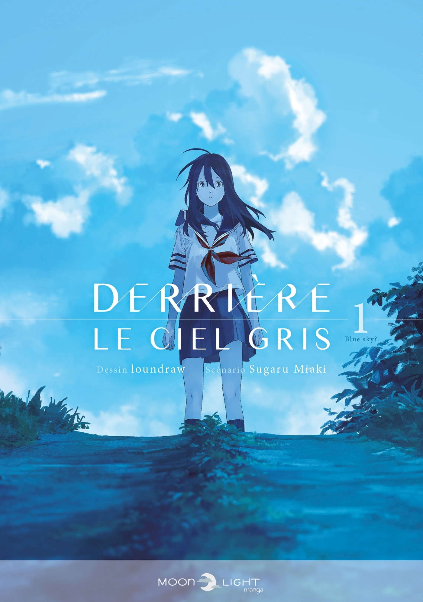 Derriere Le Ciel Gris T01