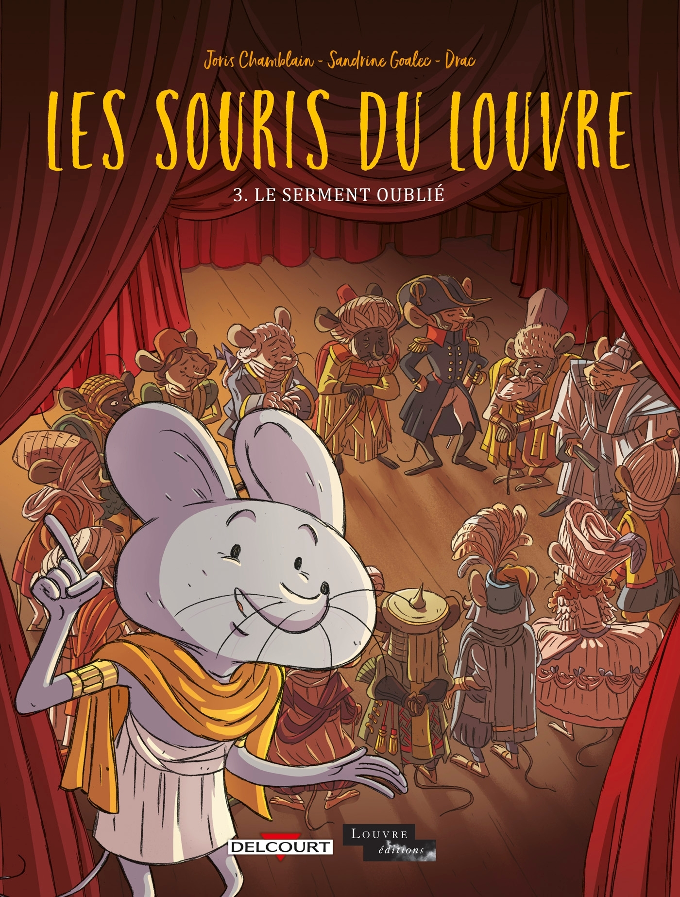 Les Souris Du Louvre T03 - Le Serment Oublie