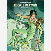 Le Cycle De Cyann - Integrale T03 A T06