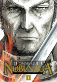 L'Homme Qui Tua Nobunaga T01