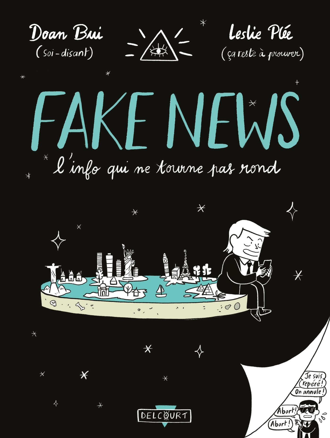 Fake News, Un Monde A L'Envers - One-Shot - Fake News, L'Info Qui Ne Tourne Pas Rond