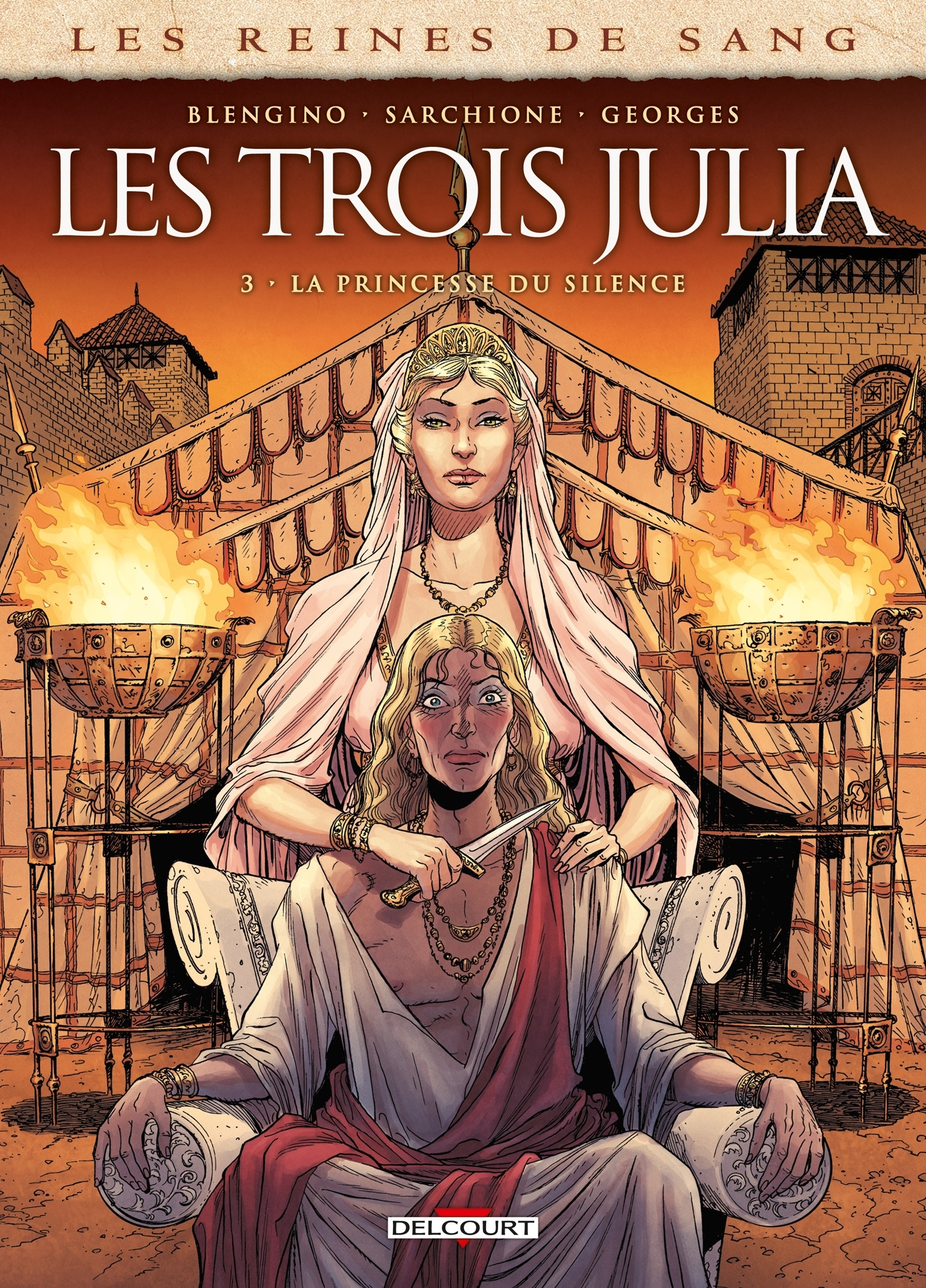 Les Reines De Sang - Les Trois Julia T03 - La Princesse Du Silence