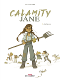 Calamity Jane T01 - La Fievre