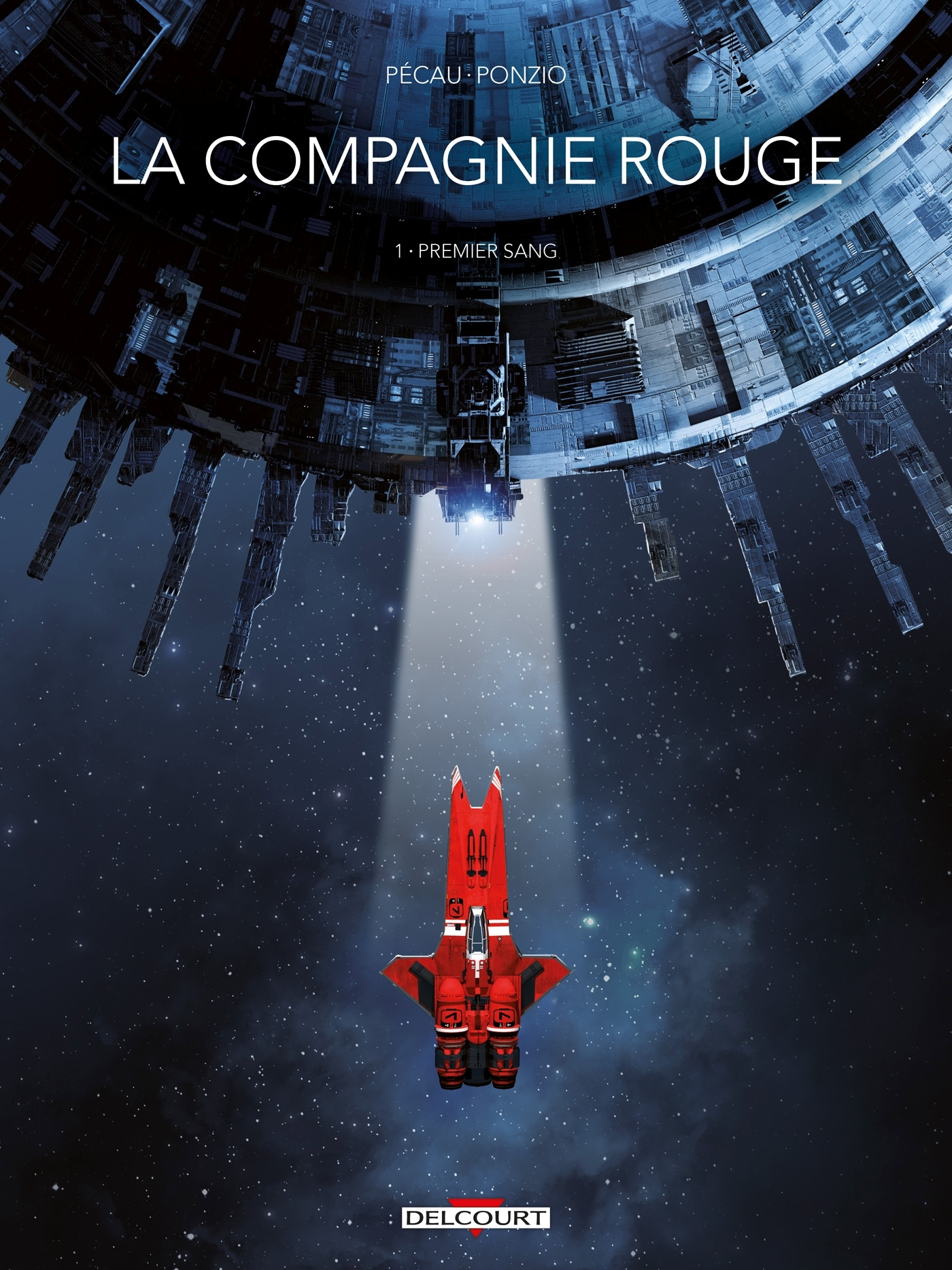 La Compagnie Rouge T01 - Premier Sang