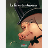 La Ferme Des Animaux, De George Orwell - One-Shot - La Ferme Des Animaux, De George Orwell          